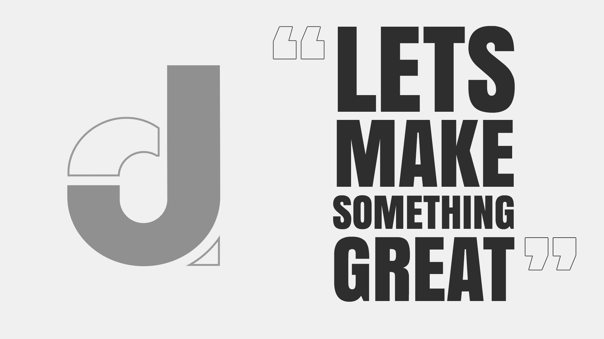 Lets make something great